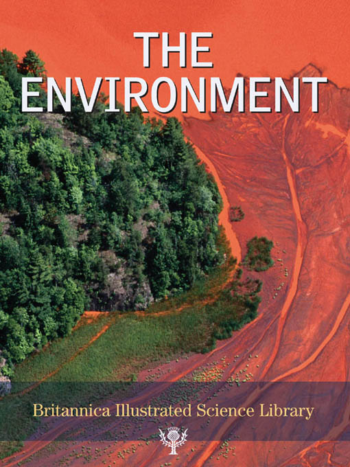 Title details for Environment by Encyclopaedia Britannica, Inc. - Available